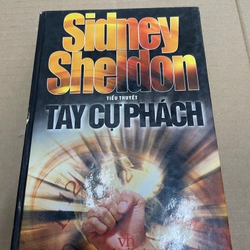 Tiểu Thuyết Tay Cự Phách - SIDNEY SHELDON- Bìa Cứng . 30