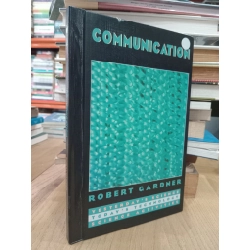 Communication - Robert Gardner