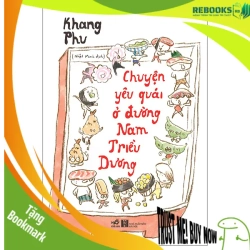 (TẶNG BOOKMARK) Chuyện yêu quái ở đường Nam Triều Dương (159,000) - Khang Phu - 2025 - Kỳ ảo - Giả tưởng
