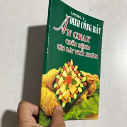 Ăn chay chữa bệnh kéo dài tuổi xuân - Lương y Đinh Công Bảy 589725