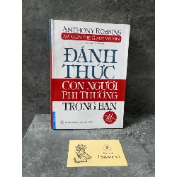Đánh thức con người phi thường trong bạn-Anthony Robbins