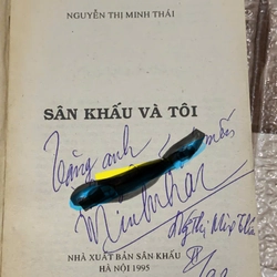 Nguyễn Thị Minh Thái _ Sân khấu và tôi - Sách có chữ ký tác giả 539896