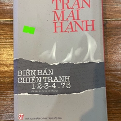 Biên bản chiến tranh 1-2-3-4-5.75 Trần Mai Hạnh (9)