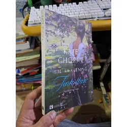 [Sách Cũ SCGR] Tỉnh thức The Awakeing Kate Chopin 2015 mới 90% Văn học nước ngoài HCM1709