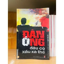 Đàn ông đâu có xấu xa thế VĂN HỌC VAVO0810