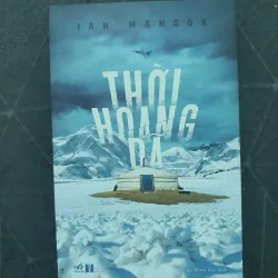 "Thời hoang dã" (new) - Ian Mandok (Nhã Nam)