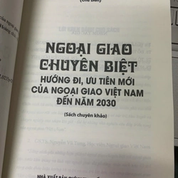 NGOẠI GIAO CHUYÊN BIỆT HƯỚNG ĐI, ƯU TIÊN MỚI CỦA NGOẠI GIAO VIỆT NAM ĐẾN NĂM 2030 532033