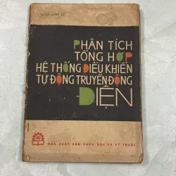 Phân tích tổng hợp hệ thống điều khiển tự động truyền động điện - 1983s