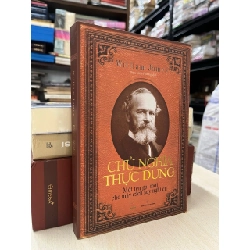 Chủ nghĩa thực dụng - William James