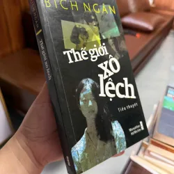 Thế giới xô lệch” – Bích Ngân 975427
