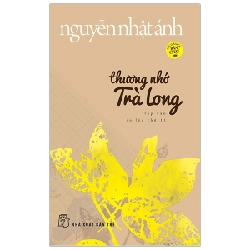 Thương Nhớ Trà Long - Nguyễn Nhật Ánh