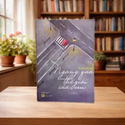 Ngang qua thế giới của em – Trương Gia Giai 797655