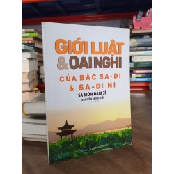 Giới luật và oai nghi của bậc Sa - Di & Sa - Di Ni - Sa môn Đàm Đế