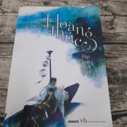 Tiểu thuyết Hoàng Thúc - Tg Đại Phong Quát Quá