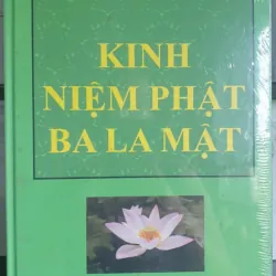 Kinh Niệm Phật Ba-La-Mật Bản Đẹp