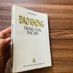 Đạo Khổng trong văn bác hồ - Đào Phan 960781