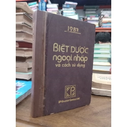 Biệt dược ngoại nhập và cách sử dụng
