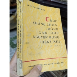 CUỘC KHÁNG CHIẾN CHỐNG XÂM LƯỢC NGUYÊN MÔNG THẾ KỶ XIII - HÀ VĂN TÂN 182029