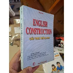 [Sách Cũ SCGR] English construction - Võ Hành HỌC NGOẠI NGỮ HCM1008