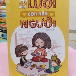Mẹ Biết Lười Con Nên Người – Anna Bykova | Sách Nuôi Dạy Con Thông Minh 960541