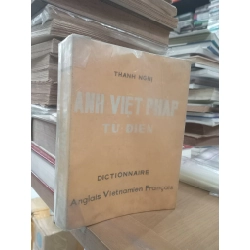 Từ điển Anh-Việt-Pháp - Thanh Nghị
