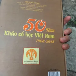 Tuyển tập 50 năm khảo cổ học Việt Nam 1968 - 2018 1021803