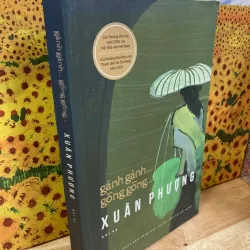 Gánh Gánh Gồng Gồng - Xuân Phượng