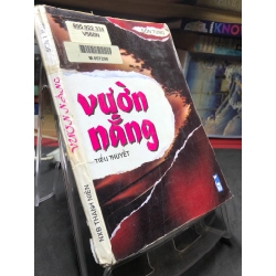 Vườn nắng 1997 mới 60% ố vàng Sơn Tùng HPB0906 SÁCH VĂN HỌC