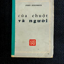 CỦA CHUỘT VÀ NGƯỜI - Tác giả  JOHN STEINBECK