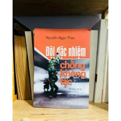 (Sách cũ SCGR) Đội đặc nhiệm chống không tặc - Nguyễn Ngọc Thạo - Pháp luật VAVOX-42 Blogmeo090426