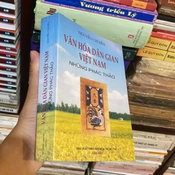 VĂN HÓA DÂN GIAN VIỆT NAM, NHỮNG PHÁC THẢO, XUẤT BẢN NĂM 2003 526412