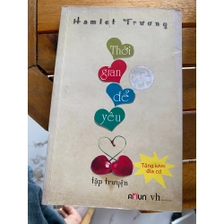 Thời gian để yêu - Hamlet Trương 531669
