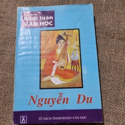 Phê bình bình luận văn học Nguyễn Du_ Sách ôn thi tốt nghiệp đại học 328559