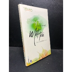[Phiên Chợ Sách Cũ] Trong tim ai cũng có một mặt trời 2017 Thích Chân Tính ố nhẹ (văn học) 1503