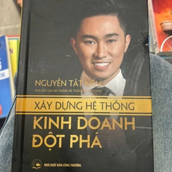 Xây dựng hệ thống kinh doanh đột phá