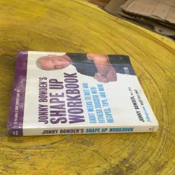 JONNY BOWDEN’S SHAPE UP WORKBOOK  761230