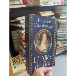 L'Allée du Roi - Françoise Chandernagor 689194