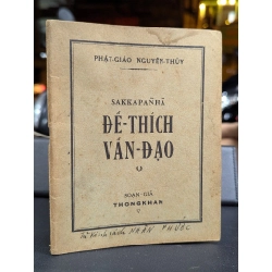 ĐẾ THÍCH VẤN ĐẠO - THÔNG KHAM