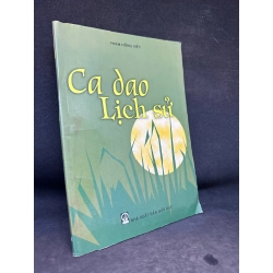 Ca Dao Lịch Sử, Phạm Hồng Việt, Mới 80% (Ố Nhẹ), 2007 SBM2407 209217