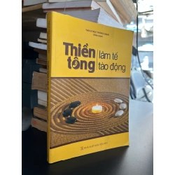 Thiền tông lâm tế, Thiền tông tào động - Thích Trúc Thông Quảng biên soạn