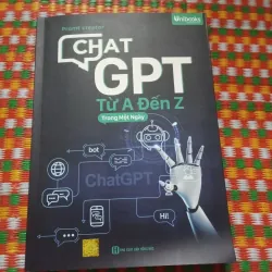 Chat GPT Từ A Đến Z.