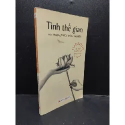 [Sách Cũ SCGR] Tình thế gian năm 2013 mới 90% bẩn nhẹ HCM2602 tôn giáo