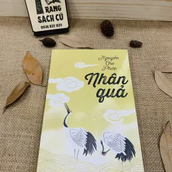 NHÂN QUẢ - NGUYỄN CHU PHÁC