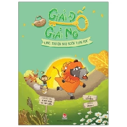 Giải Đố Giải Ngố Cùng Truyện Ngụ Ngôn Toán Học - Tập 4 - Mai Anh, Lê Anh Vinh, Lê Thắm, Vũ Văn Luân (Mới 100%) Kiến thức, kỹ năng sống cho trẻ, NXB Kim Đồng - SÁCH ĐẠI HỌC