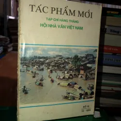 Tác phẩm mới - Tạp chí hàng tháng hội nhà văn Việt Nam số 10