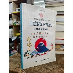 Hướng dẫn tự học tiếng Nhật trong 3 tháng - Ngọc Loan