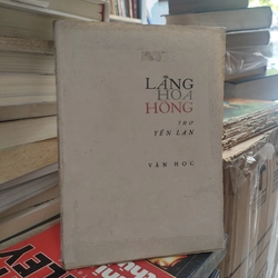 LẴNG HOA HỒNG - THƠ YẾN LAN