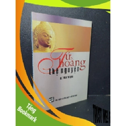 (TẶNG BOOKMARK) Tứ hoằng thệ nguyện mới 90% bẩn nhẹ 2007 HT. Thích Trí Tịnh RBK2205 TÂM LINH - TÔN GIÁO - THIỀN