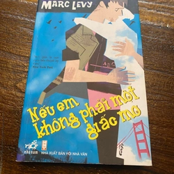 Nếu em không phải một giấc mơ - Marc Levy