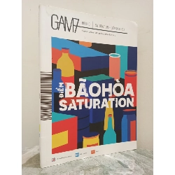 [Phiên Chợ Sách Cũ] Gam7 - Book 2: Saturation - Điểm Bão Hoà (2016) S1911